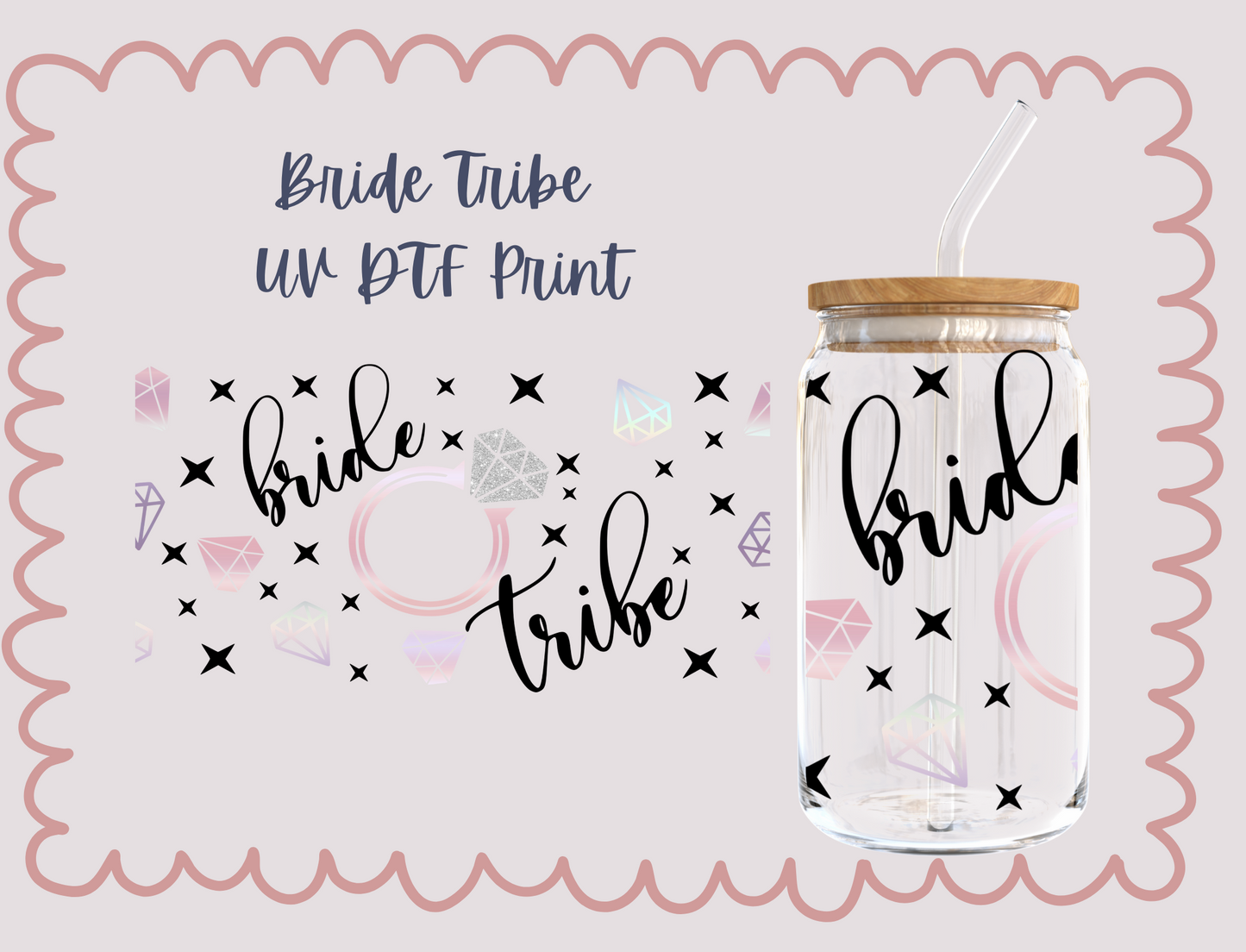 Bride Tribe UV DTF TRANSFER