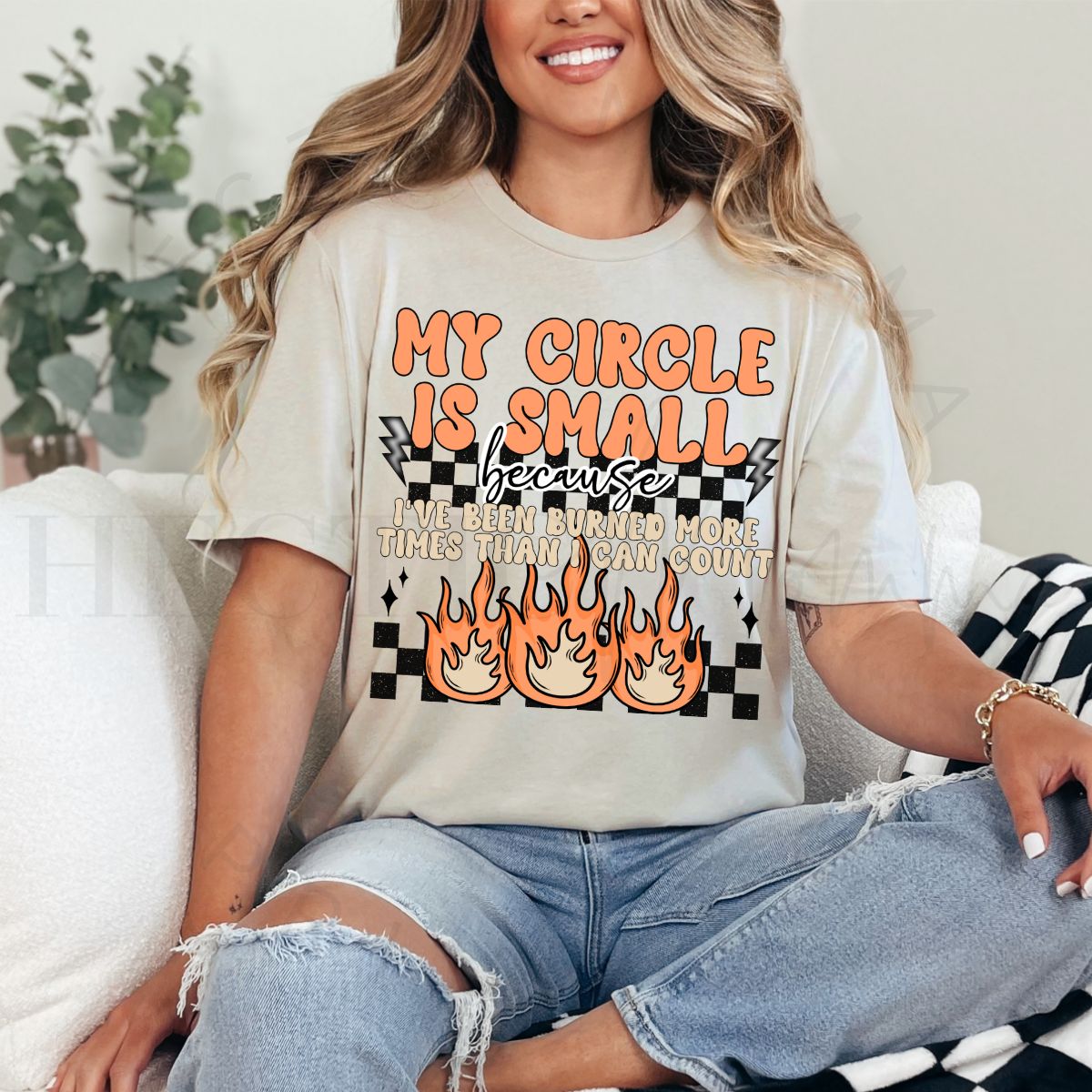 MY CIRCLE IS SMALL - DTF TRANSFER