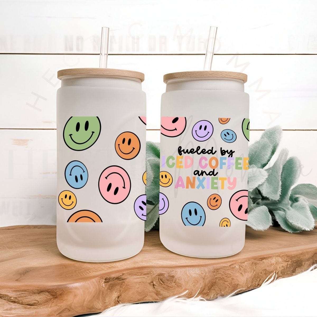 FUELED BY ICED COFFEE AND ANXIETY - UV DTF