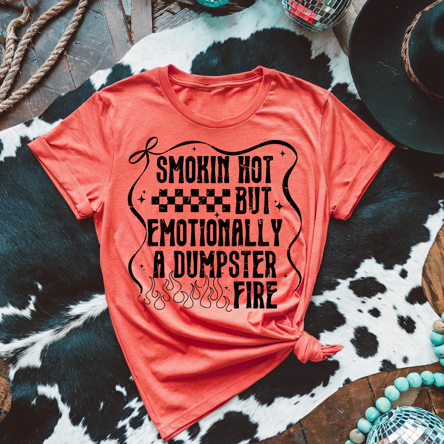 EMOTIONALLY A DUMPSTER FIRE - DTF TRANSFER - Hectic Momma Printing