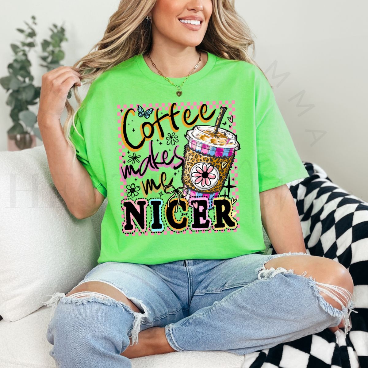 COFFEE MAKES ME NICER - DTF TRANSFER