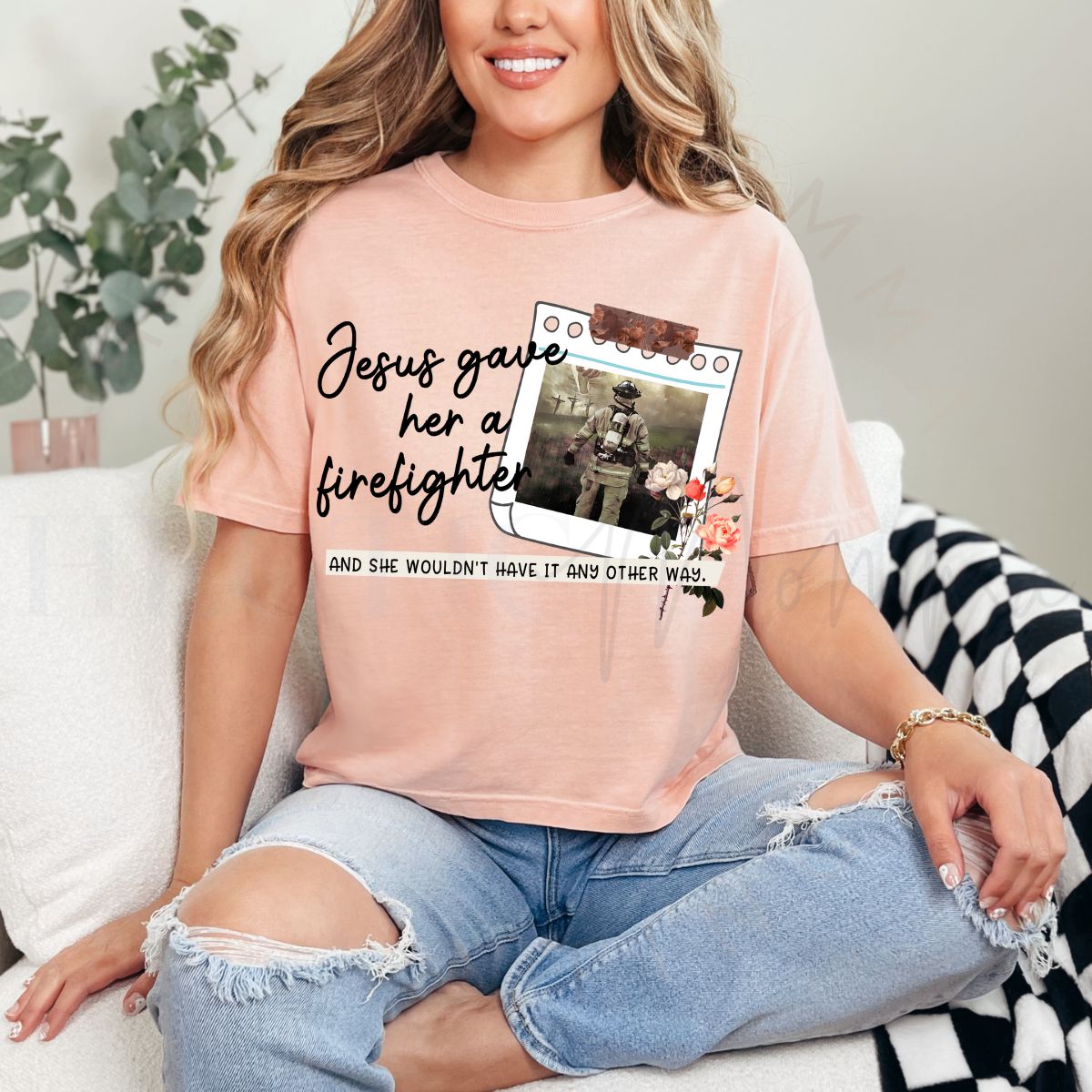 JESUS GAVE HER A FIREFIGHTER - DTF TRANSFER
