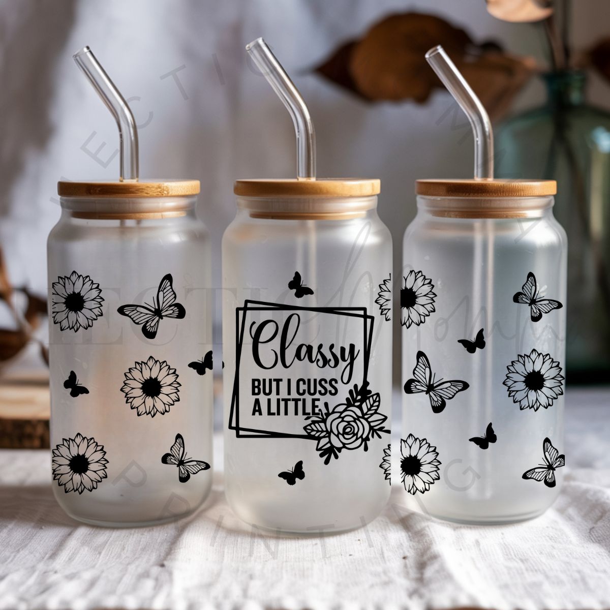 CLASSY BUT I CUSS A LITTLE - UV DTF