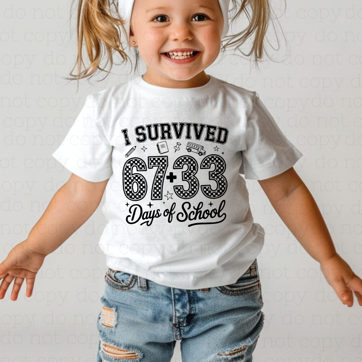 I SURVIVED 67 + 33 DAYS OF SCHOOL - DTF TRANSFER - Hectic Momma Printing