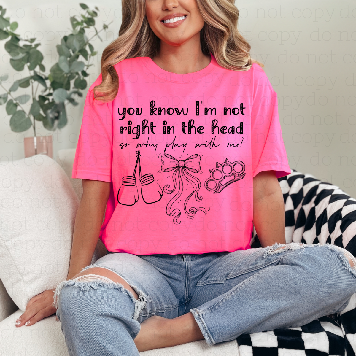 COQUETTE YOU KNOW I'M NOT RIGHT IN THE HEAD - DTF TRANSFER