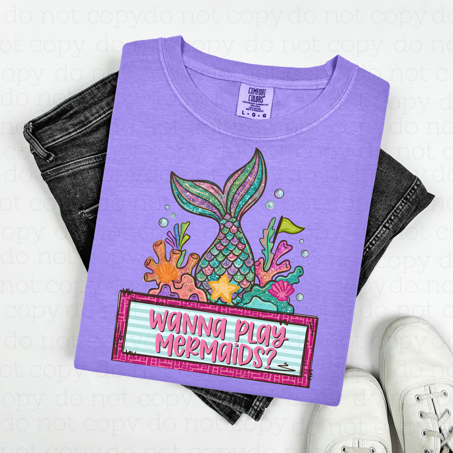 WANNA PLAY MERMAIDS? - FAUX GLITTER - DTF TRANSFER