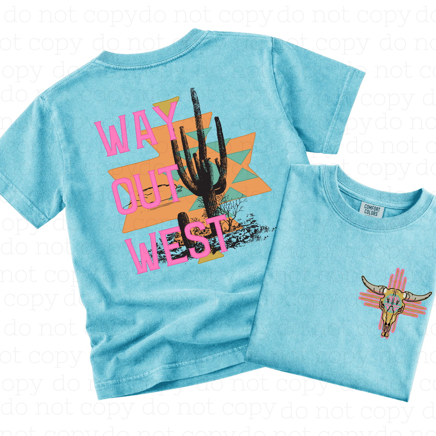 WAY OUT WEST - FRONT+BACK - DTF TRANSFER