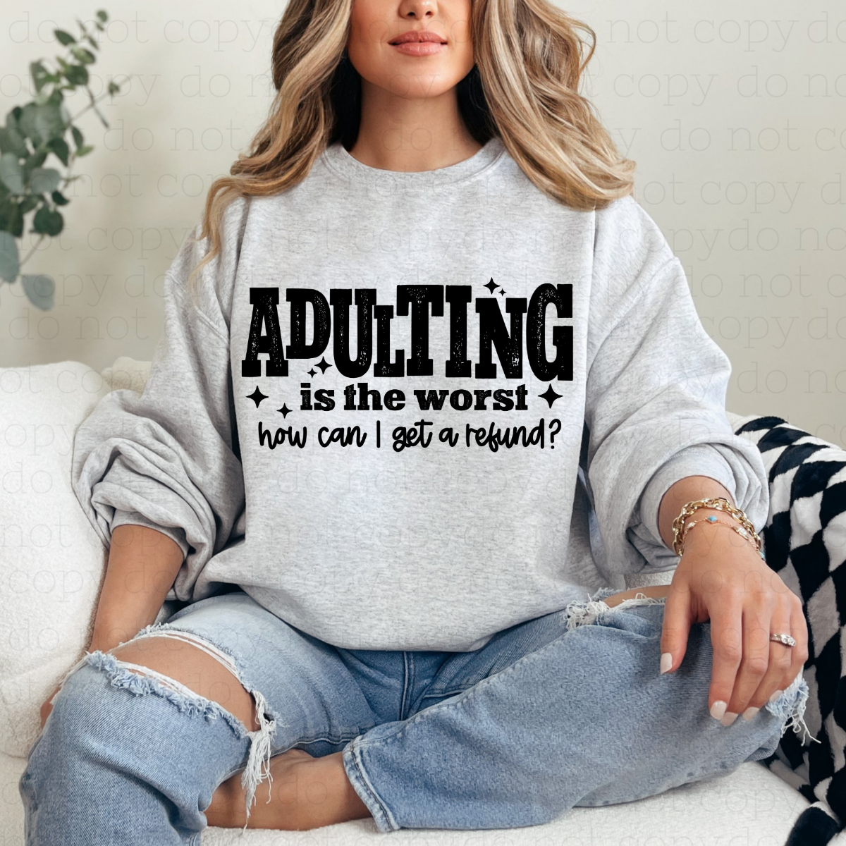 ADULTING IS THE WORST HOW CAN I GET A REFUND? - DTF TRANSFER