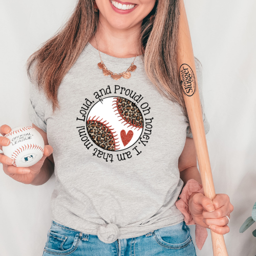 LOUD AND PROUD BASEBALL TRANSFER - Hectic Momma Printing