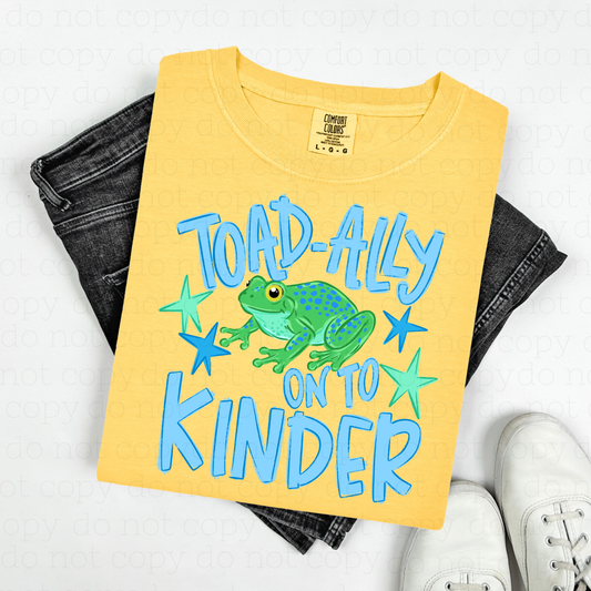 TOAD-ALLY ON TO KINDER - BOY - DTF TRANSFER
