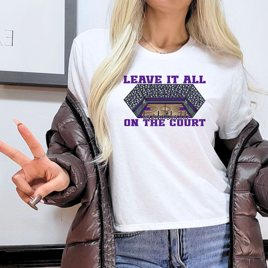 LEAVE IT ALL ON THE COURT DTF TRANSFER - Hectic Momma Printing