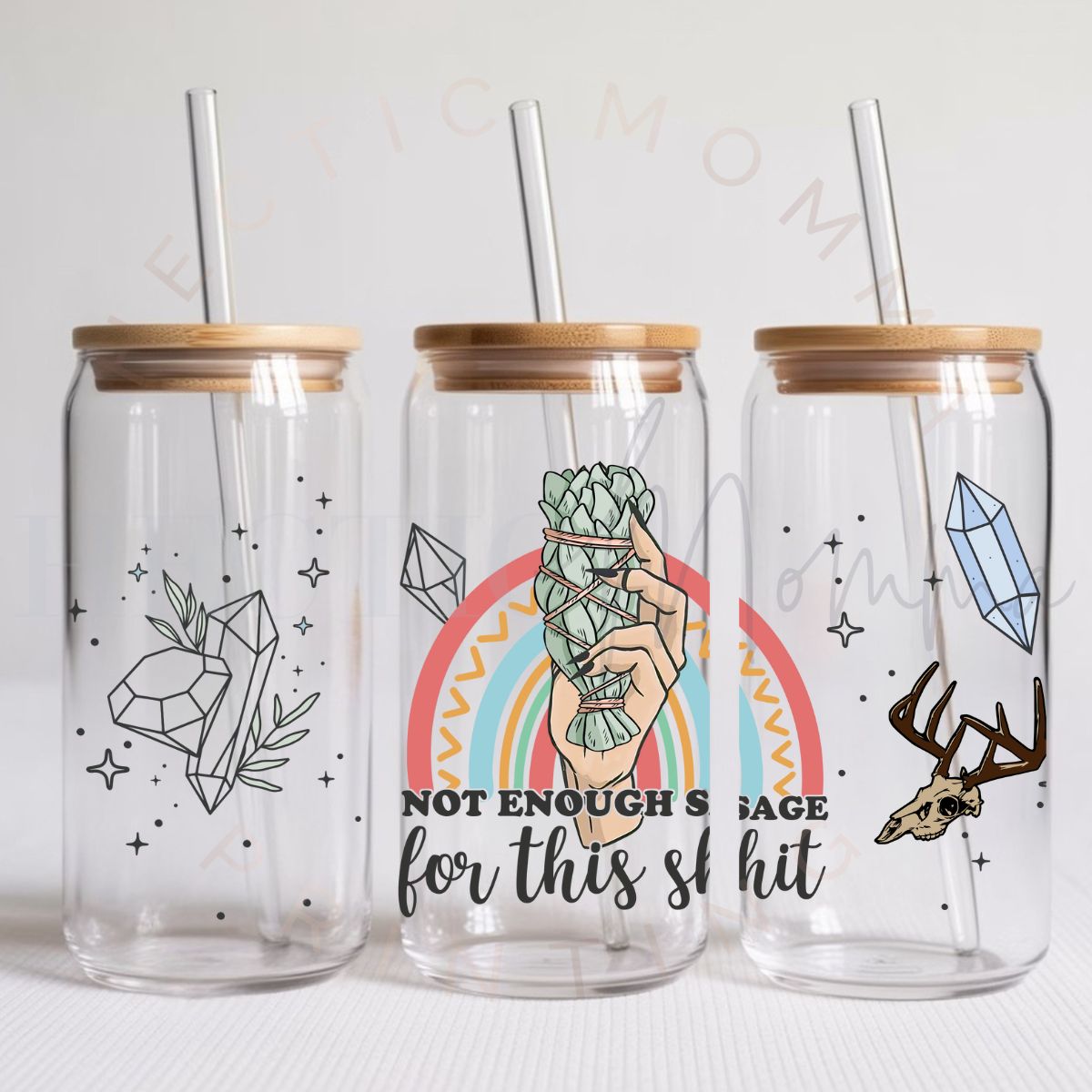 NOT ENOUGH SAGE FOR THIS SHIT - UV DTF