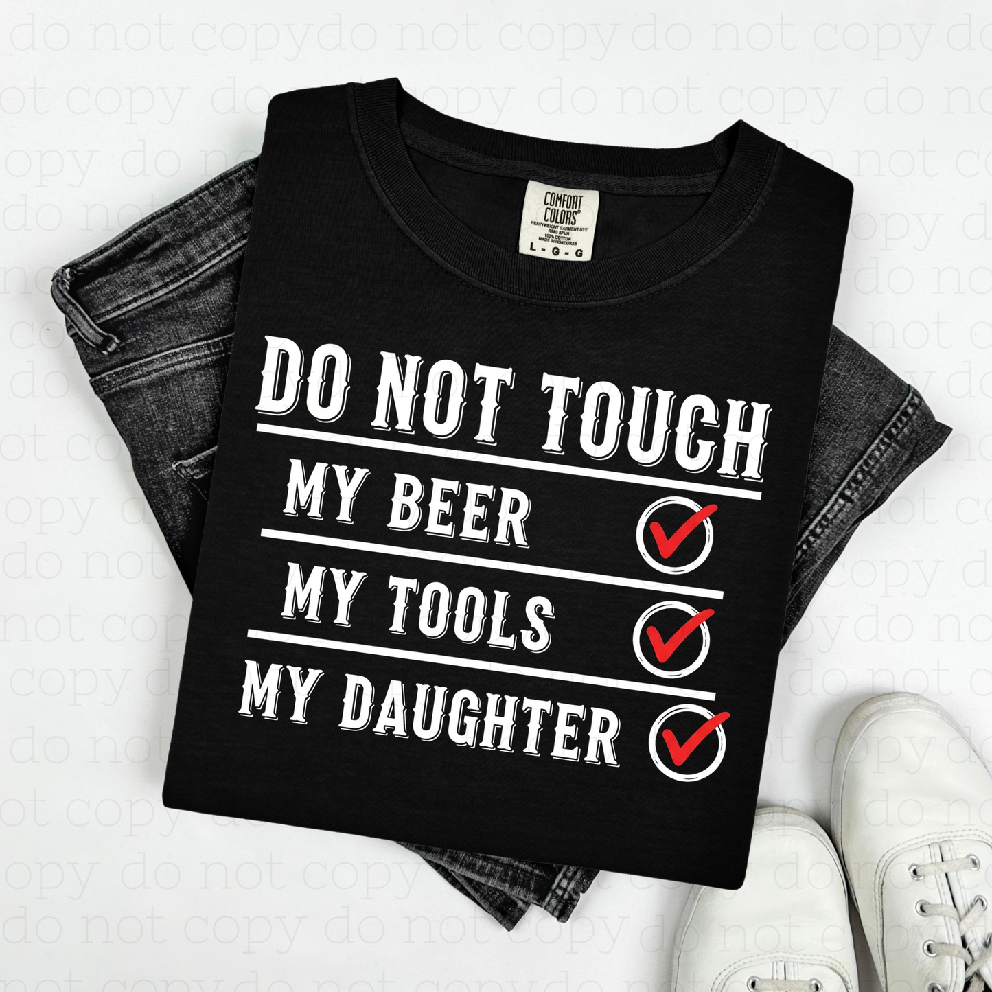 DO NOT TOUCH - DTF TRANSFER