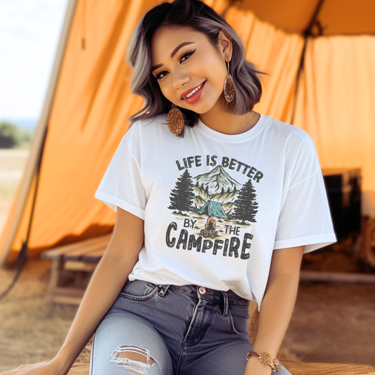 LIFE IS BETTER BY THE CAMPFIRE - DTF TRANSFER - Hectic Momma Printing