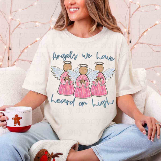 ANGELS WE HAVE HEARD ON HIGH - DTF TRANSFER