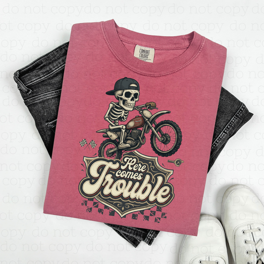 HERE COMES TROUBLE - DTF TRANSFER