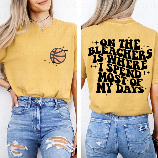 ON THE BLEACHERS - BASKETBALL - FRONT+BACK - DTF TRANSFER - Hectic Momma Printing