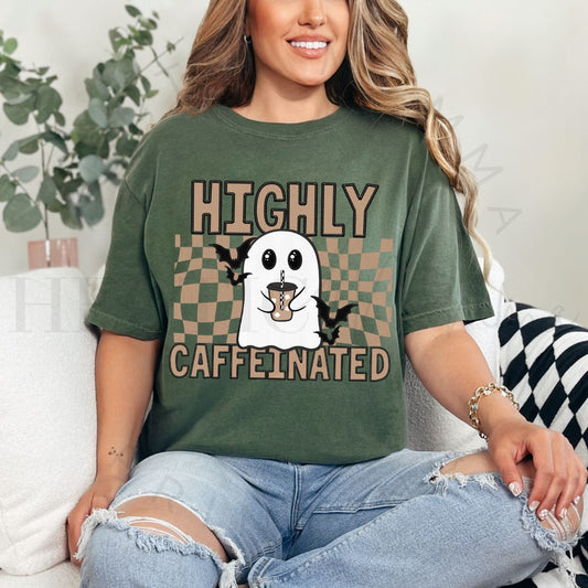 HIGHLY CAFFEINATED - DTF TRANSFER