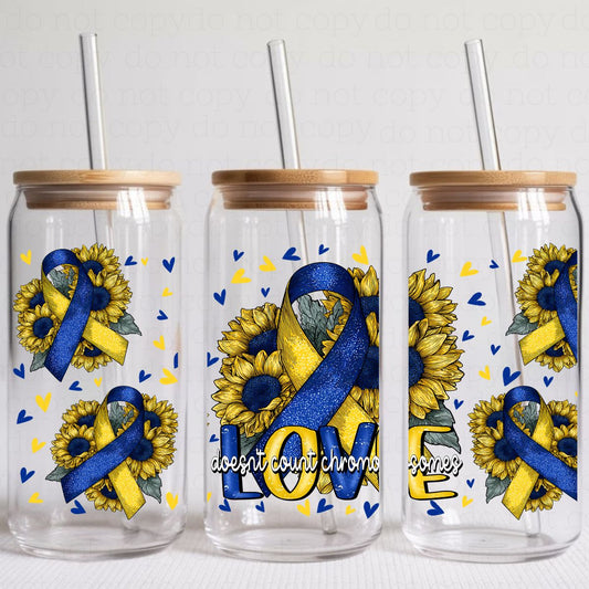 LOVE DOESN'T COUNT CHROMOSOMES  - UV DTF