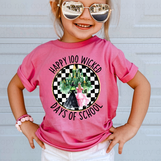 HAPPY 100 W!CKED DAYS OF SCHOOL - DTF TRANSFER