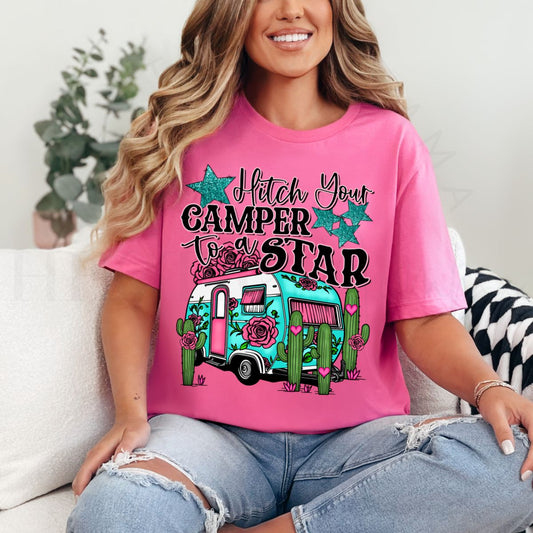 HITCH YOUR CAMPER TO A STAR - DTF TRANSFER