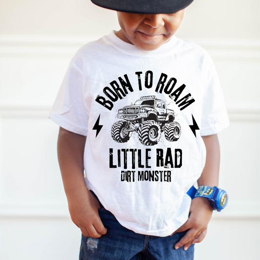 little rad dirt monster born to roam dtf transfer