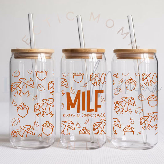 MILF MAN I LOVE FALL - UV DTF