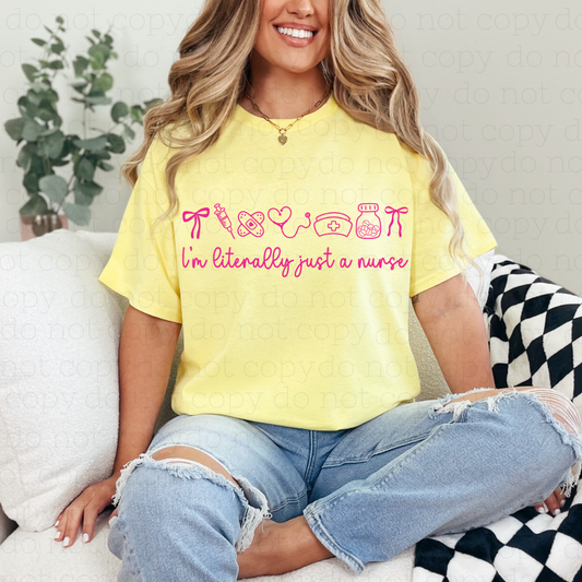 COQUETTE I'M LITERALLY JUST A NURSE - DTF TRANSFER - Hectic Momma Printing