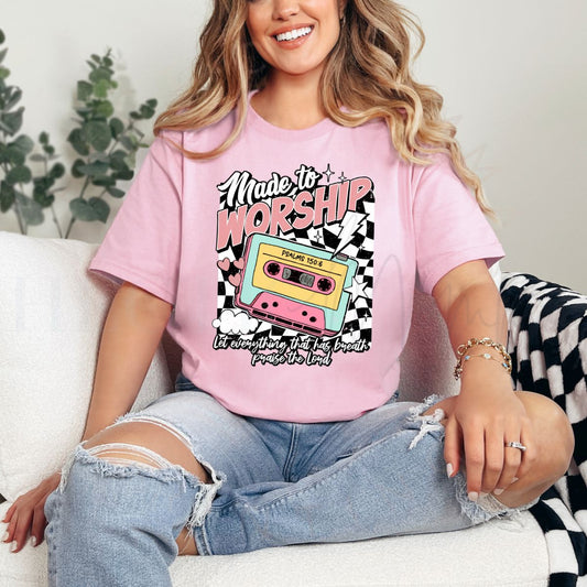 MADE TO WORSHIP - DTF TRANSFER