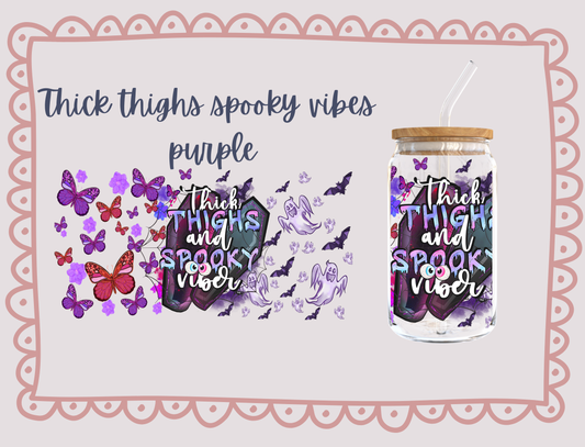 Thick Thighs Spooky Vibes Purple - UV DTF - Hectic Momma Printing