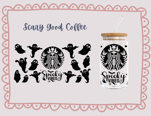Scary Good Coffee - UV DTF - Hectic Momma Printing