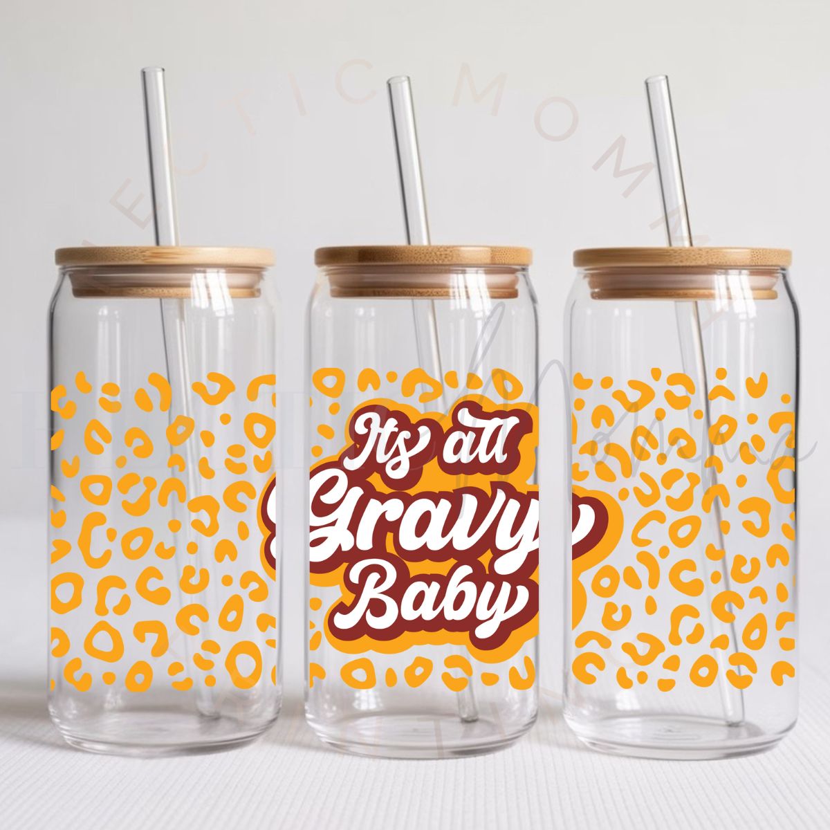 ITS ALL GRAVY BABY - UV DTF