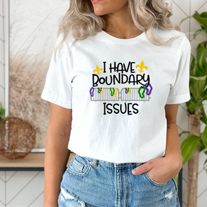 I have boundary issues DTF