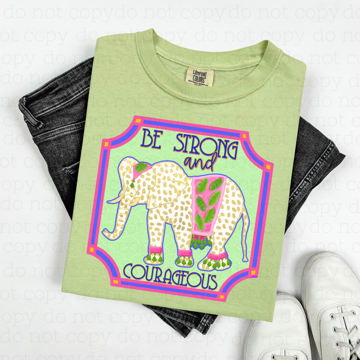 BE STRONG AND COURAGEOUS - DTF TRANSFER