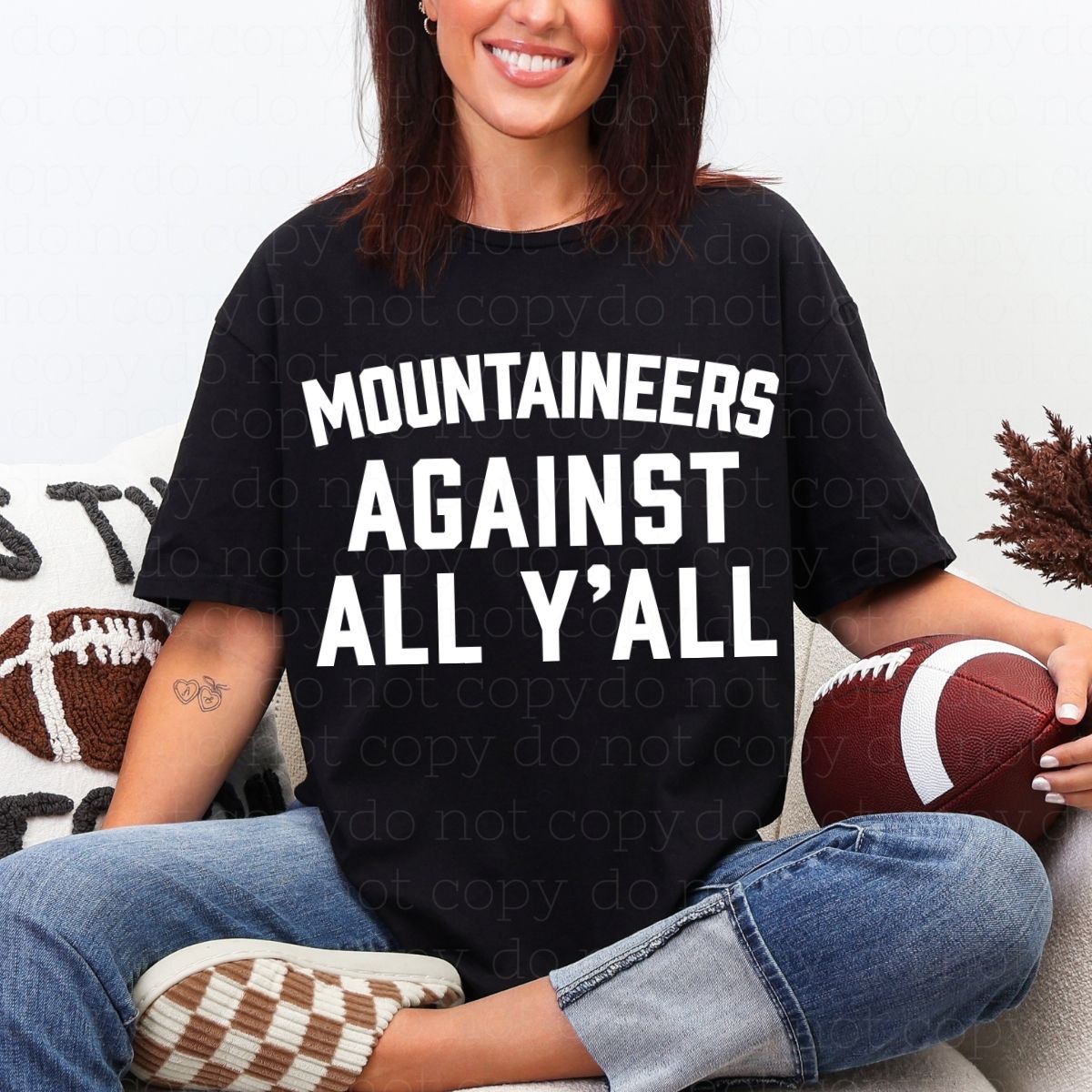 MOUNTAINEERS AGAINST ALL Y'ALL - DTF TRANSFER - Hectic Momma Printing