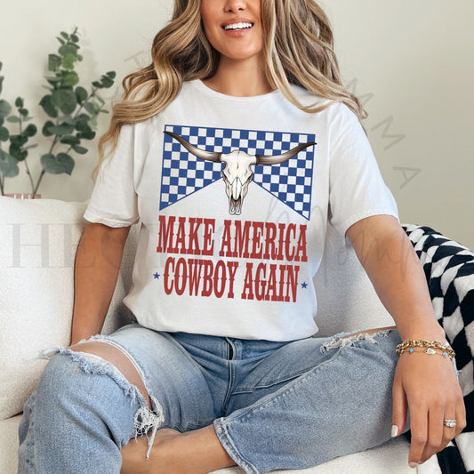 MAKE AMERICA COWBOY AGAIN - DTF TRANSFER - Hectic Momma Printing