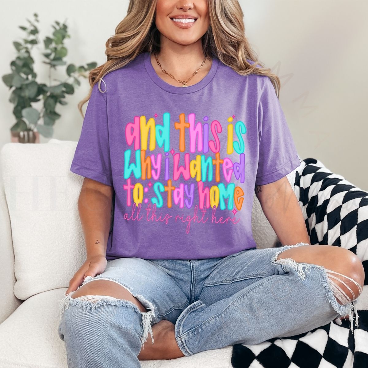 AND THIS IS WHY I WANTED TO STAY HOME - DTF TRANSFER