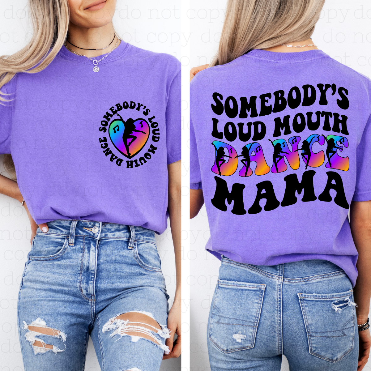 LOUD MOUTH DANCE MAMA - FRONT+BACK - DTF TRANSFER - Hectic Momma Printing