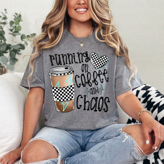 RUNNING ON COFFEE AND CHAOS - DTF TRANSFER