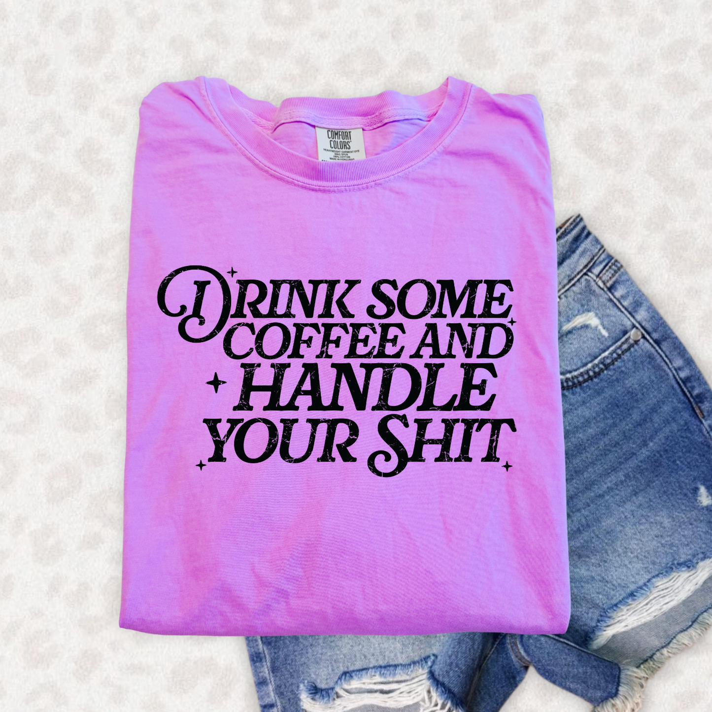 DRINK YOUR COFFEE - DTF TRANSFER