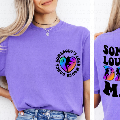 LOUD MOUTH DANCE MAMA - FRONT+BACK - DTF TRANSFER - Hectic Momma Printing