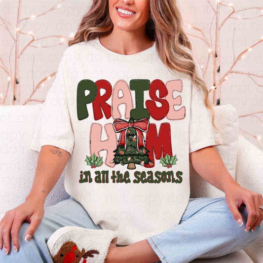 COQUETTE PRAISE HIM IN ALL THE SEASONS - DTF TRANSFER