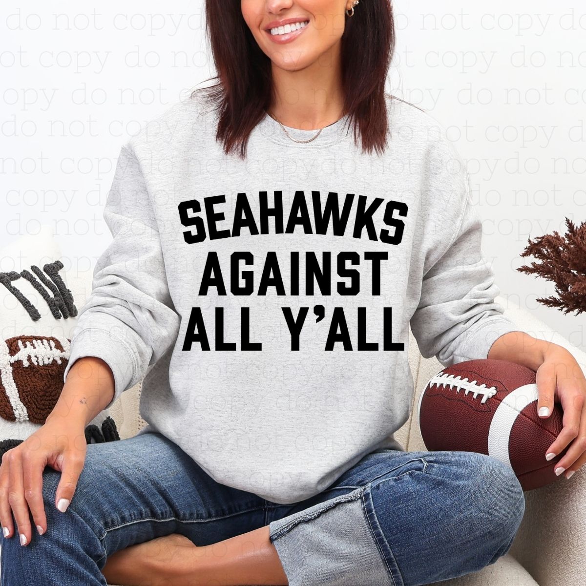 SEAHAWKS AGAINST ALL Y'ALL - DTF TRANSFER - Hectic Momma Printing