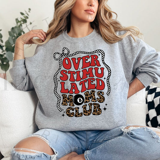 COQUETTE OVERSTIMULATED MOMS CLUB - DTF TRANSFER