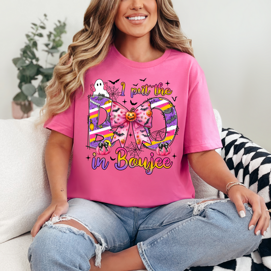 I PUT THE BOO IN BOUJEE - DTF TRANSFER