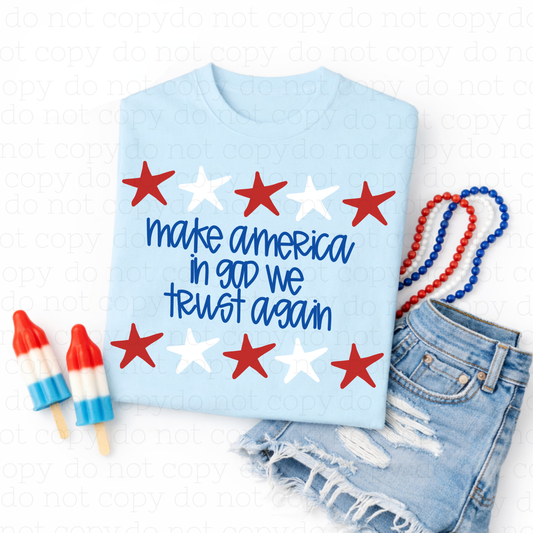 MAKE AMERICA IN GOD WE TRUST AGAIN - DTF TRANSFER - Hectic Momma Printing