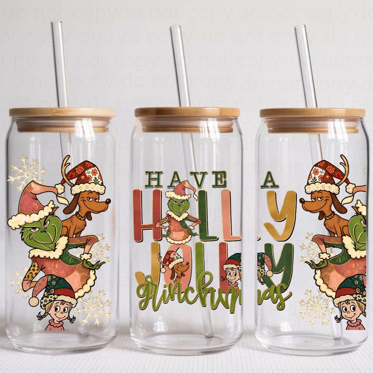 HAVE A HOLLY JOLLY GR!NCHMAS - UV DTF