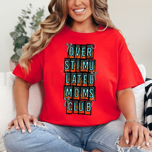 COQUETTE OVERSTIMULATED MOMS CLUB - DTF TRANSFER