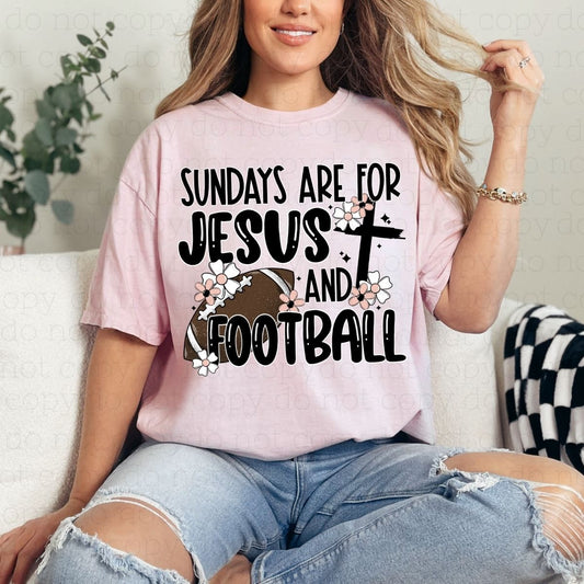 SUNDAYS ARE FOR JESUS AND FOOTBALL - DTF TRANSFER