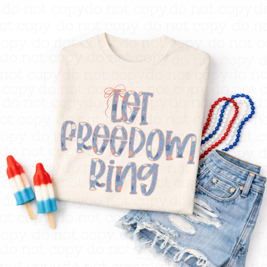 COQUETTE LET FREEDOM RING - DTF TRANSFER - Hectic Momma Printing